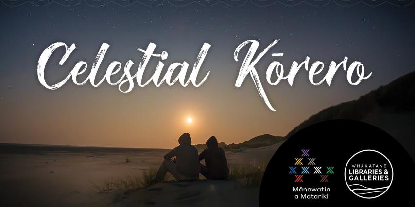 Celestial Kōrero - Matariki