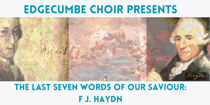 The Last Seven Words of our Saviour: F J. Haydn