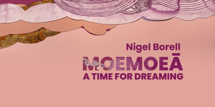 Image of Moemoea A Time for Dreaming