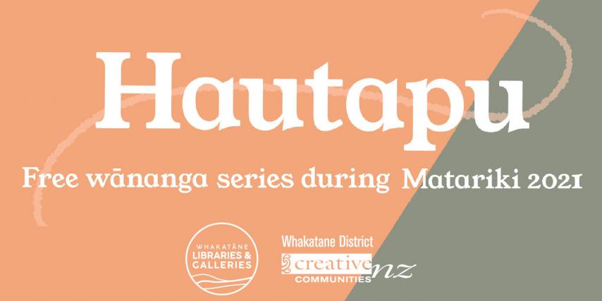 Hautapu - Matariki 2021