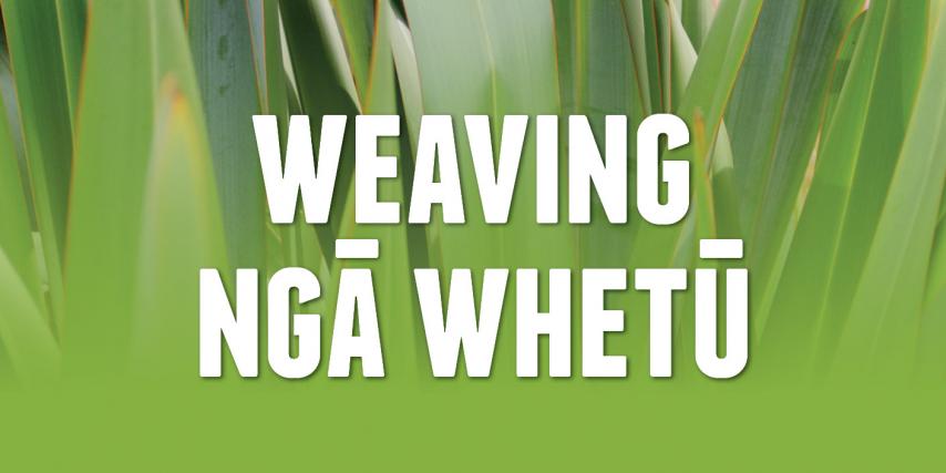 Weaving Nga Whetu