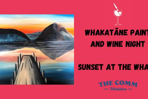 Whakatāne Paint and Wine Night - Sunset at the Wharf