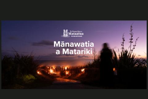 Celebrate Matariki with Te Puna Ora o Mataatua