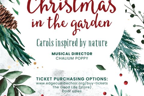 The Edgecumbe Choir presents Christmas in the Garden