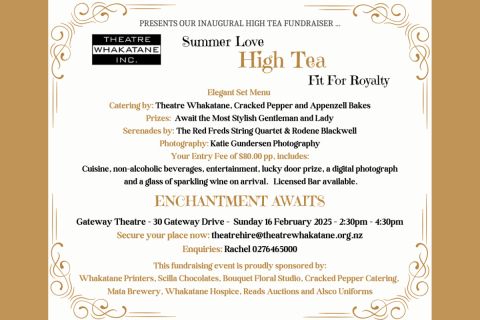 Theatre Whakatane's Summer Love High Tea - Fit for Royalty